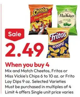 Stater Bros Cheetos, Fritos or Miss Vickie's Chips 6 to 10 oz. or Frito Lay Dips 9 oz offer