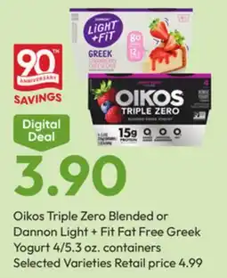 Stater Bros Oikos Triple Zero Blended or Dannon Light + Fit Fat Free Greek Yogurt offer