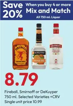 Stater Bros Fireball, Smirnoff or DeKuyper offer