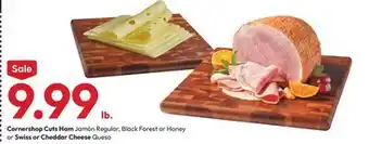 Stater Bros Cornershop Cuts Ham Jamón Regular, Black Forest or Honey or Swiss or Cheddar Cheese Queso offer