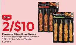 Stater Bros Marcangelo Chicken Breast Skewers offer