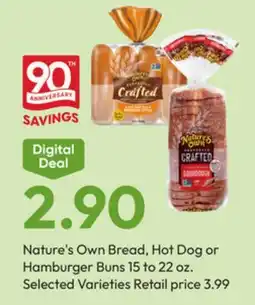 Stater Bros Nature's Own Bread, Hot Dog or Hamburger Buns offer