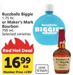 Albertsons Buzzballz Biggie 1.75 ltr. or Maker's Mark Bourbon 750 ml offer