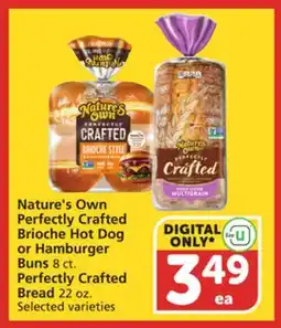 Albertsons Nature's Own Perfectly Crafted Brioche Hot Dog or Hamburger Buns 8 ct. Perfectly Crafted Bread 22 oz offer