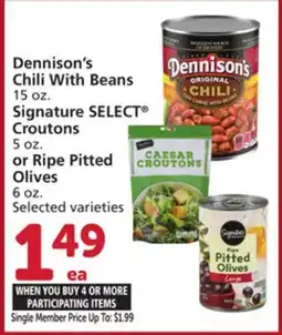 Albertsons Dennison's Chili With Beans 15 oz. Signature SELECT Croutons 5 oz. or Ripe Pitted Olives 6 oz offer