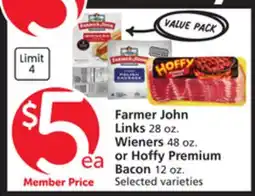 Albertsons Farmer John Links 28 oz. Wieners 48 oz. or Hoffy Premium Bacon 12 oz offer