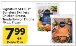 Albertsons Signature SELECT Boneless Skinless Chicken Breast, Tenderloin or Thighs offer