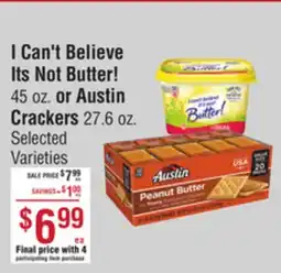 Smart & Final I Can't Believe Its Not Butter! or Austin Crackers offer