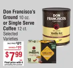 Smart & Final Don Francisco's Ground or Single Serve Coffee offer
