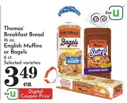 Pavilions Thomas' Breakfast Bread 16 oz. English Muffins or Bagels 6 ct offer