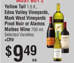 Smart & Final Yellow Tail, Edna Valley Vineyards, Mark West Vineyards Pinot Noir or Alamos Malbec offer