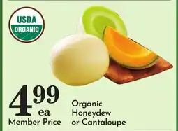 Pavilions Organic Honeydew or Cantaloupe offer
