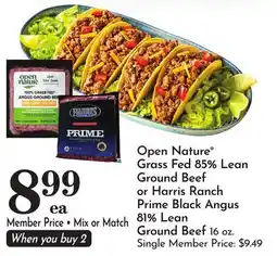Pavilions Open Nature Grass Fed 85% Lean Ground Beef or Harris Ranch Prime Black Angus 81% Lean Ground Beef offer