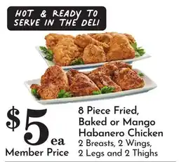 Pavilions 8 Piece Fried, Baked or Mango Habanero Chicken offer