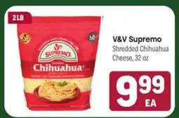 Tony’s Fresh Market V&V Supremo Shredded Chihuahua Cheese offer