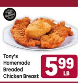 Tony’s Fresh Market Tony's Homemade Breaded Chicken Breast offer