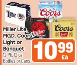 Tony’s Fresh Market Miller Lite, MGD, Coors Light or Banquet offer