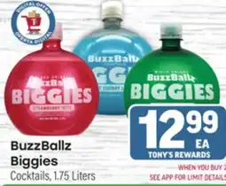 Tony’s Fresh Market BuzzBallz Biggies Cocktails offer