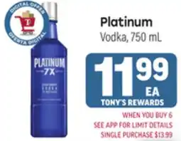 Tony’s Fresh Market Platinum Vodka offer