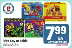 Tony’s Fresh Market Frito Lay or Takis offer