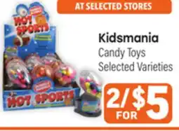 Tony’s Fresh Market Kidsmania Candy Toys offer