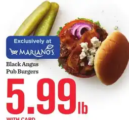 Mariano's Black Angus Pub Burgers offer