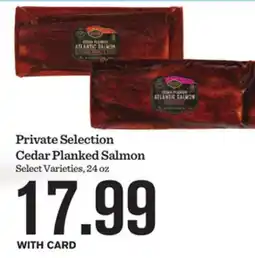 Mariano's Private Selection Cedar Planked Salmon offer