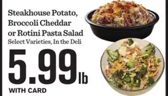 Mariano's Steakhouse Potato, Broccoli Cheddar or Rotini Pasta Salad offer