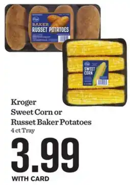Mariano's Kroger Sweet Corn or Russet Baker Potatoes offer