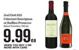 Mariano's Joel Gott 815 Cabernet Sauvignon or Ruffino Prosecco offer