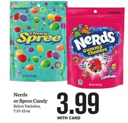 Mariano's Nerds or Spree Candy offer