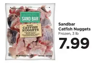 Food 4 Less Sandbar Catfish Nuggets offer