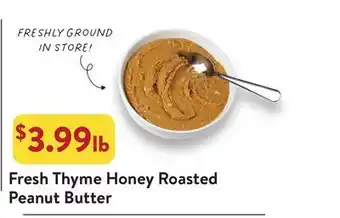 Fresh Thyme Fresh Thyme Honey Roasted Peanut Butter offer