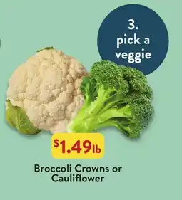 Fresh Thyme Broccoli Crowns or Cauliflower offer