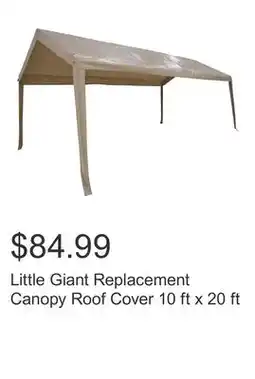 Costco Little Giant Replacement Canopy Roof Cover 10 ft x 20 ft offer