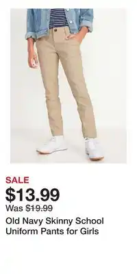 Old Navy Old Navy Skinny School Uniform Pants for Girls offer