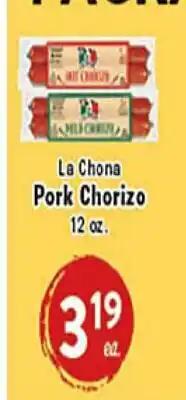 Rio Valley Market La Chona Pork Chorizo offer