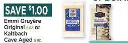 Heinen's Emmi Gruyère Original 6 OZ. or Kaltbach Cave Aged 5 OZ offer