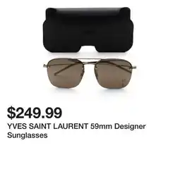 Marshalls YVES SAINT LAURENT 59mm Designer Sunglasses offer