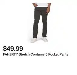Marshalls FAHERTY Stretch Corduroy 5 Pocket Pants offer
