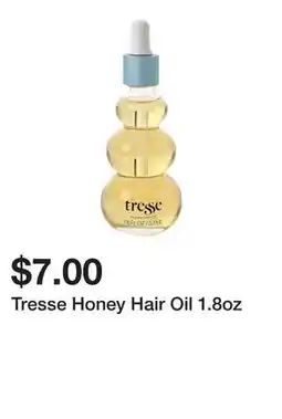 Five Below Tresse Honey Hair Oil 1.8oz offer