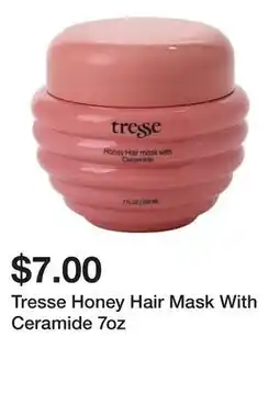 Five Below Tresse Honey Hair Mask With Ceramide 7oz offer