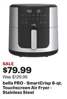 Best Buy bella PRO - SmartCrisp 8-qt. Touchscreen Air Fryer - Stainless Steel offer