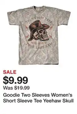 Tractor Supply Company Goodie Two Sleeves Women's Short Sleeve Tee Yeehaw Skull offer