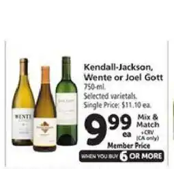 Safeway Kendall-Jackson, Wente or Joel Gott offer