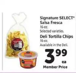 Safeway Signature SELECT Salsa Fresca & Deli Tortilla Chips offer