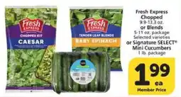 Albertsons Fresh Express Chopped or Blends or Signature SELECT Mini Cucumbers offer