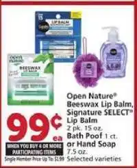 Albertsons Open Nature Beeswax Lip Balm, Signature SELECT Lip Balm, Bath Poof, or Hand Soap offer