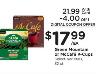 Green Mountain or McCafé K-Cups