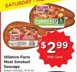 Pick'n Save Hillshire Farm Meat Smoked Sausage offer